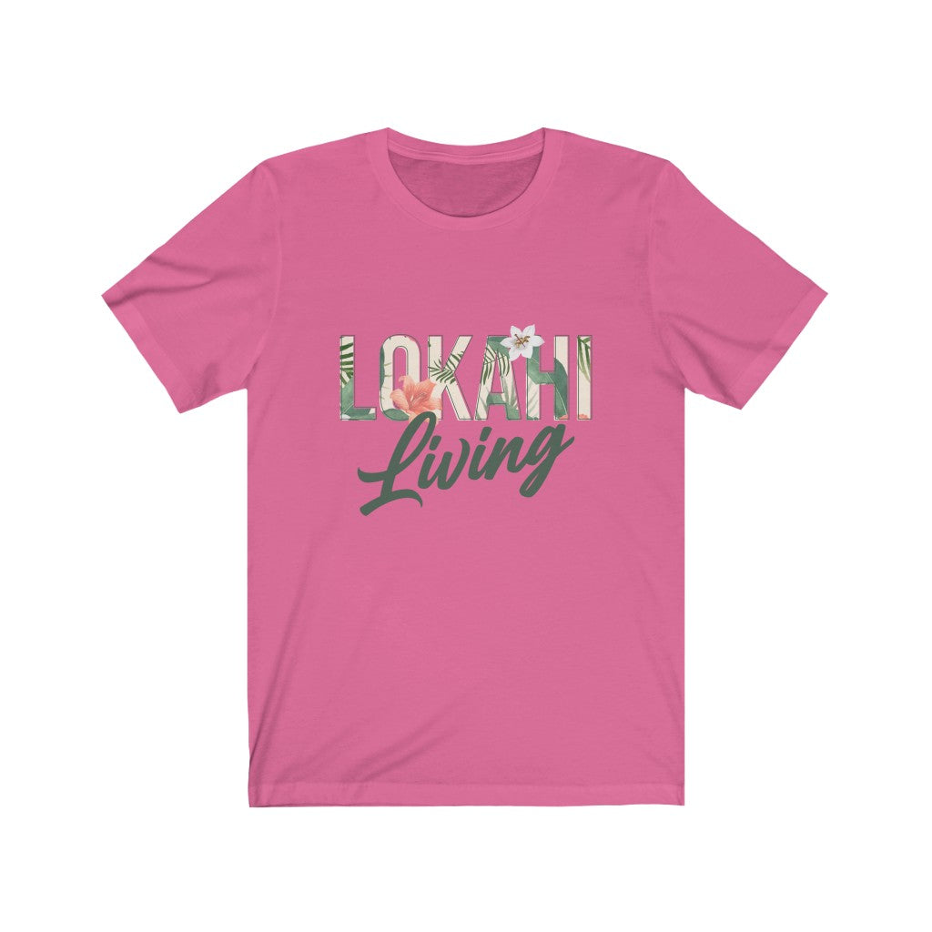 Lokahi Living T-Shirt