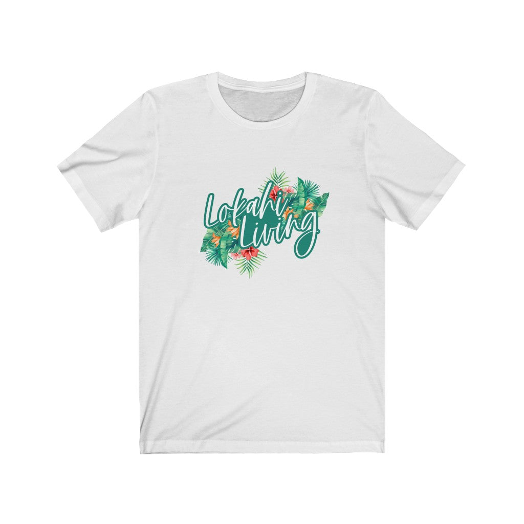 Lokahi Living T-shirt