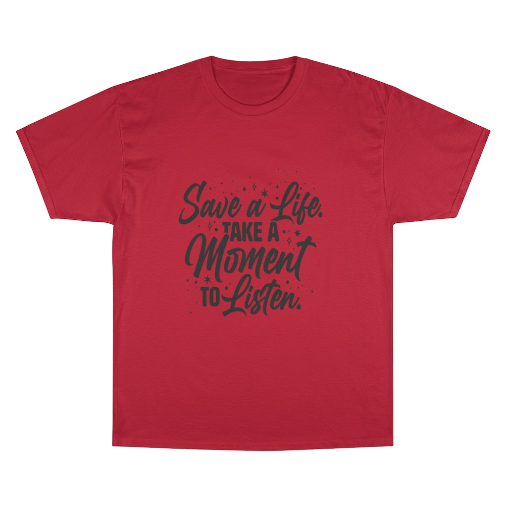 Save a Life T-Shirt