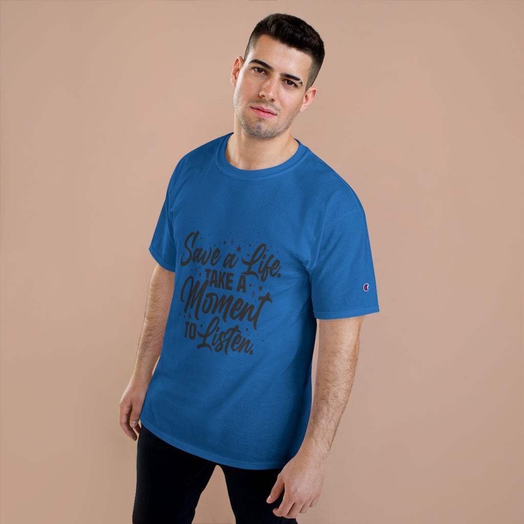 Save a Life T-Shirt
