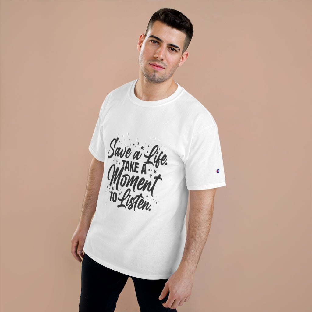 Save a Life T-Shirt