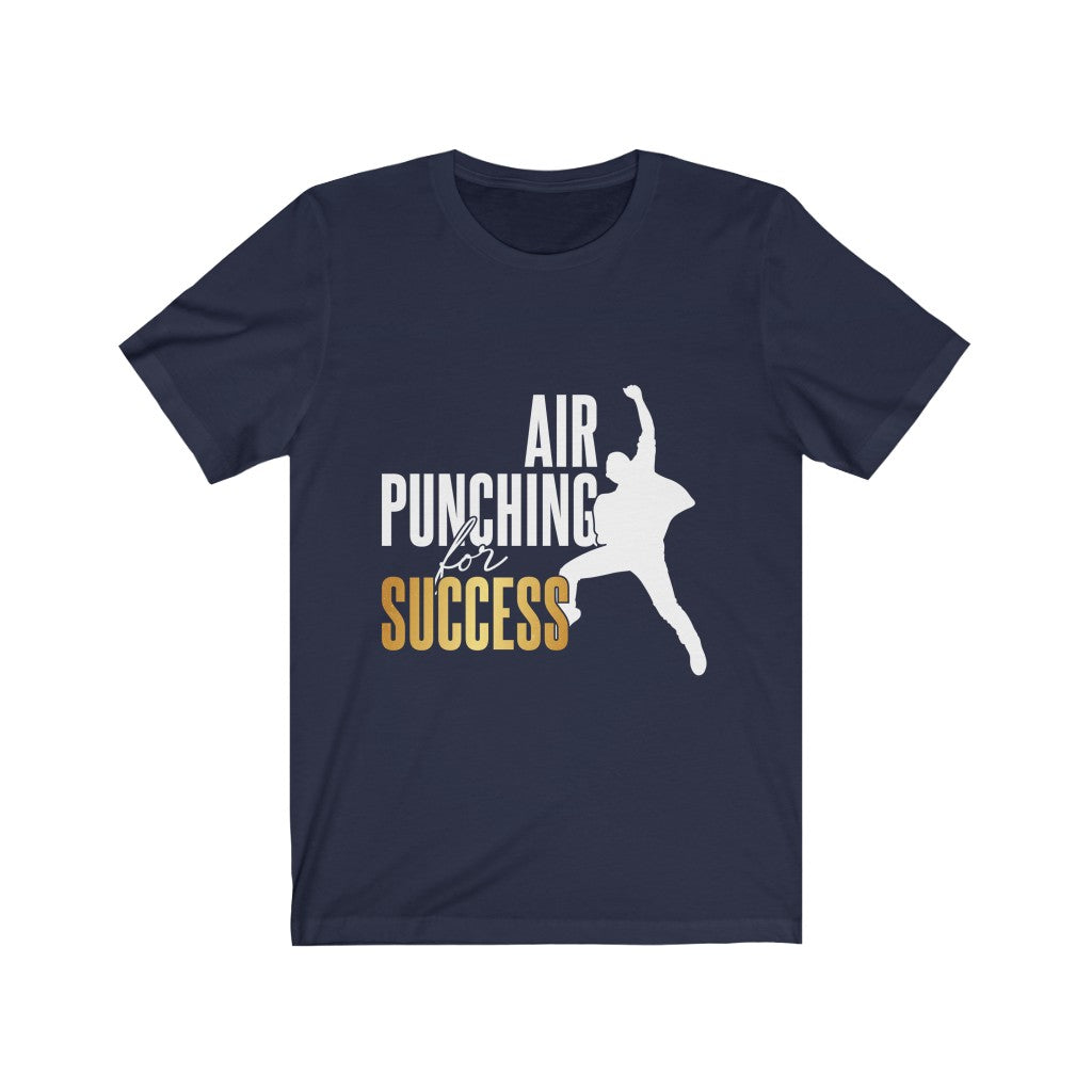 Air Punching for Success T-shirt