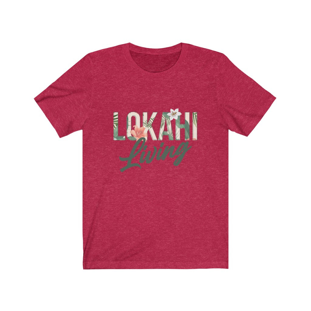 Lokahi Living T-Shirt