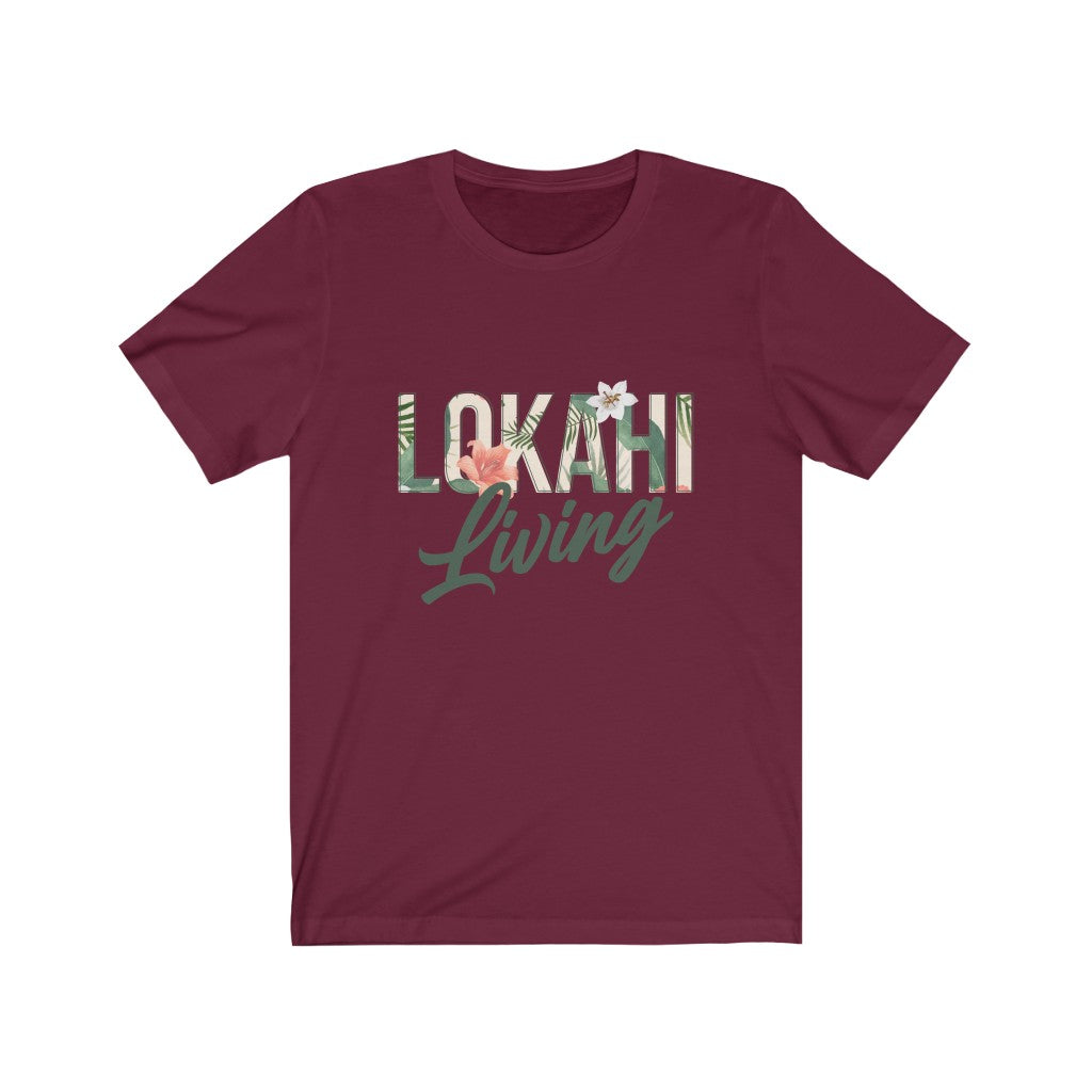Lokahi Living T-Shirt