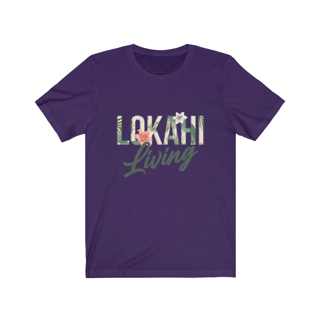 Lokahi Living T-Shirt