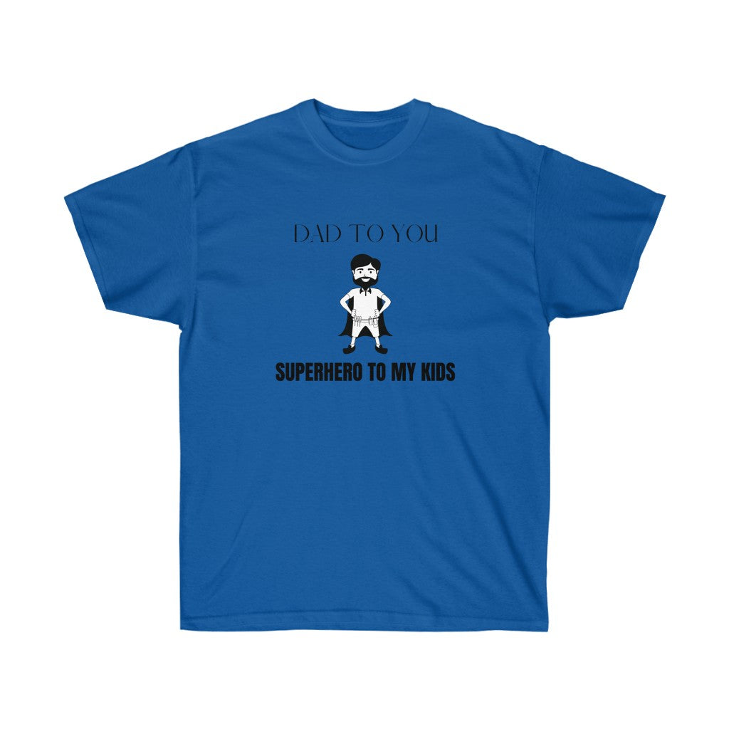 Super Hero Dad Tshirt