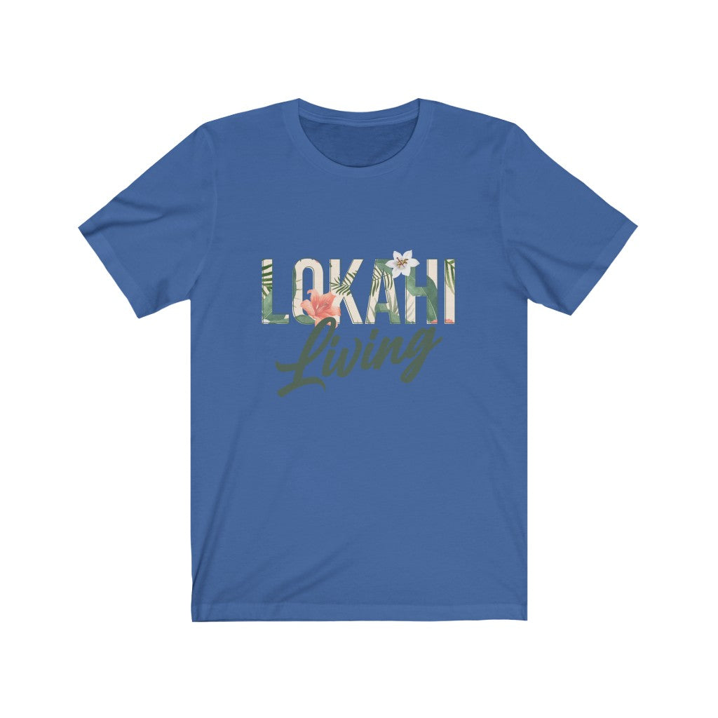 Lokahi Living T-Shirt